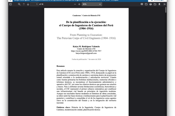 Thumbnail for De la planificación a la ejecución: el Cuerpo de Ingenieros de Caminos del Perú (1904–1916)