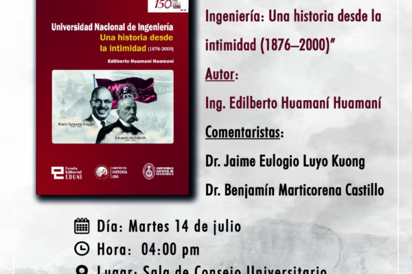 Thumbnail for UNI: Una historia desde la intimidad (1876–2000), del Ing. Edilberto Huamaní Huamaní